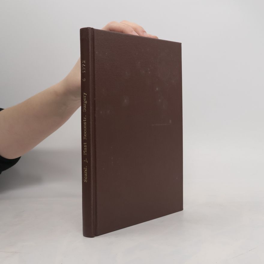 AA.VV. Scandinavian Journal of Plastic and Reconstructive Surgery and Hand Surgery 6