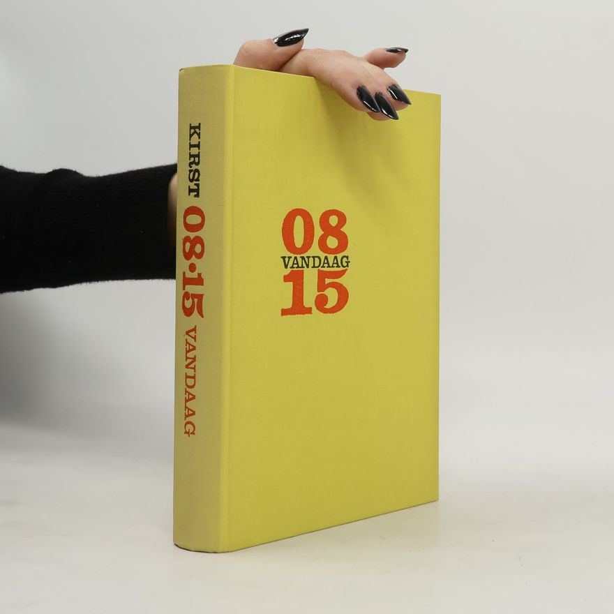 Hans Helmut Kirst 08/15 Vandaag