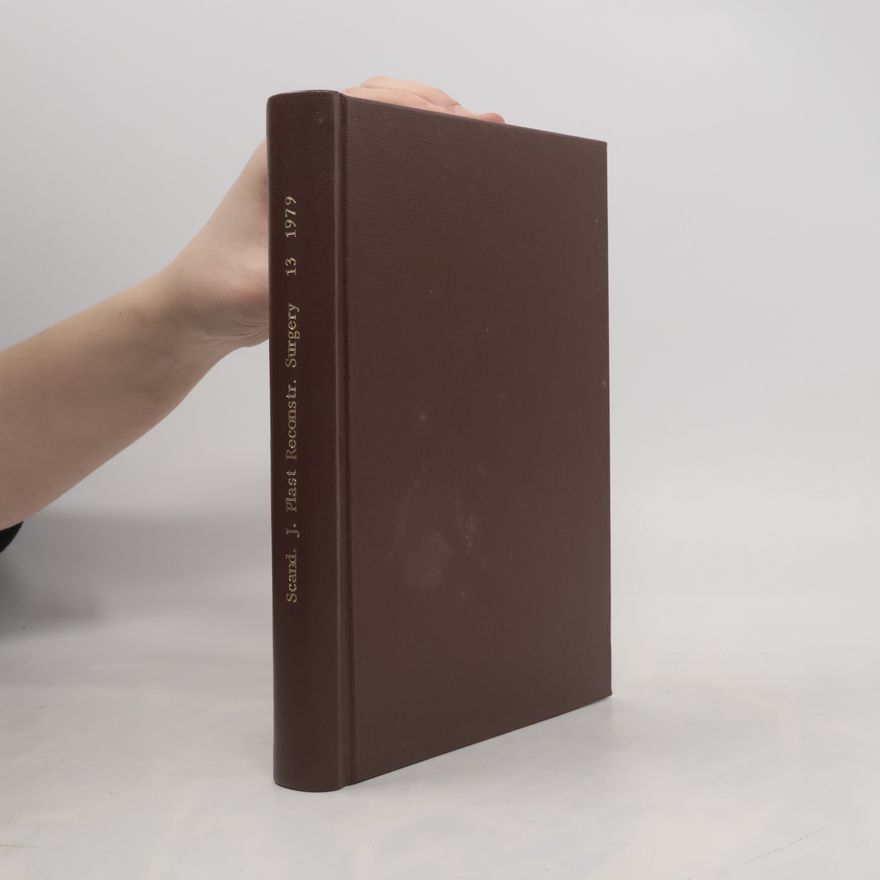 Kolektiv autorů Scandinavian Journal of Plastic and Reconstructive Surgery and Hand Surgery 13