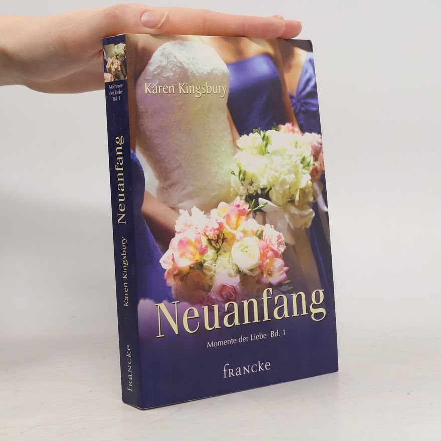 Karen Kingsbury Neuanfang