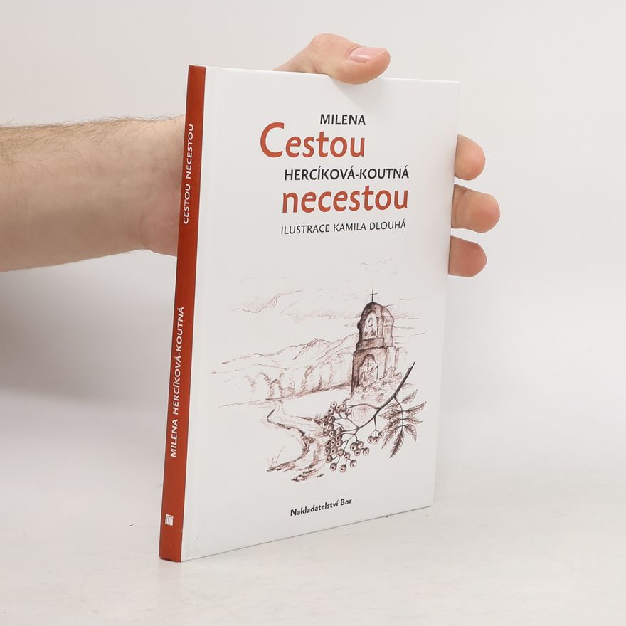 Milena Hercíková Cestou necestou