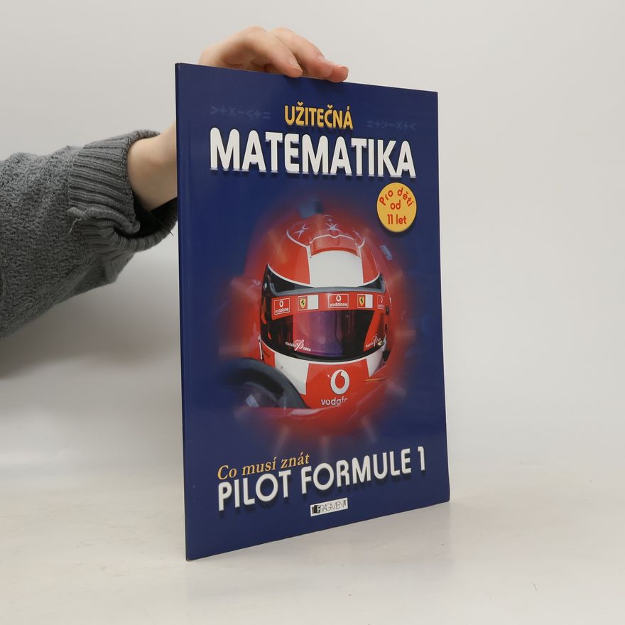 Jonathan Noble Užitečná matematika. Co musí znát pilot Formule 1