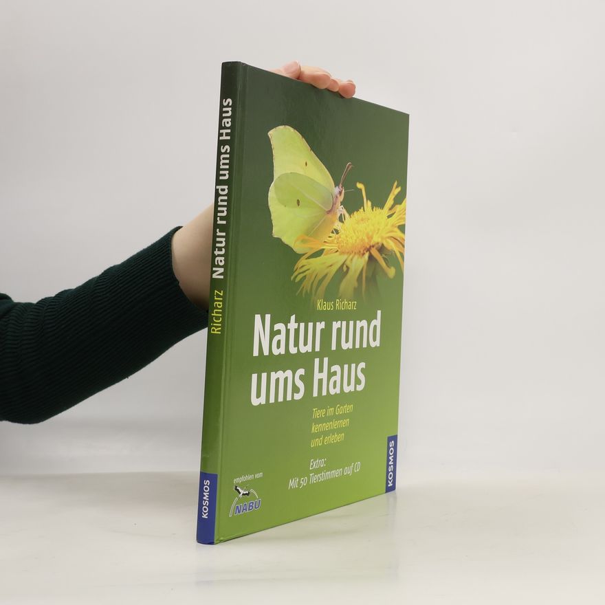 Klaus Richarz Natur rund ums Haus