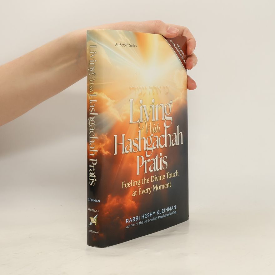 Heshy Kleinman Living with Hashgachah Pratis