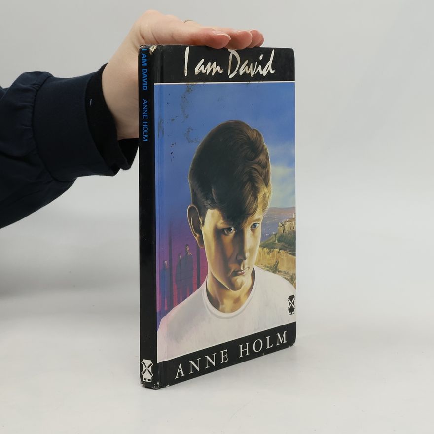 Anne Holm I am David