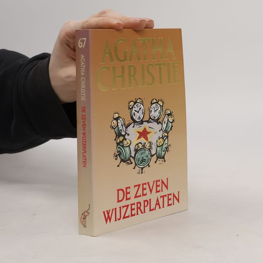 Agatha Christie De zeven wijzerplaten