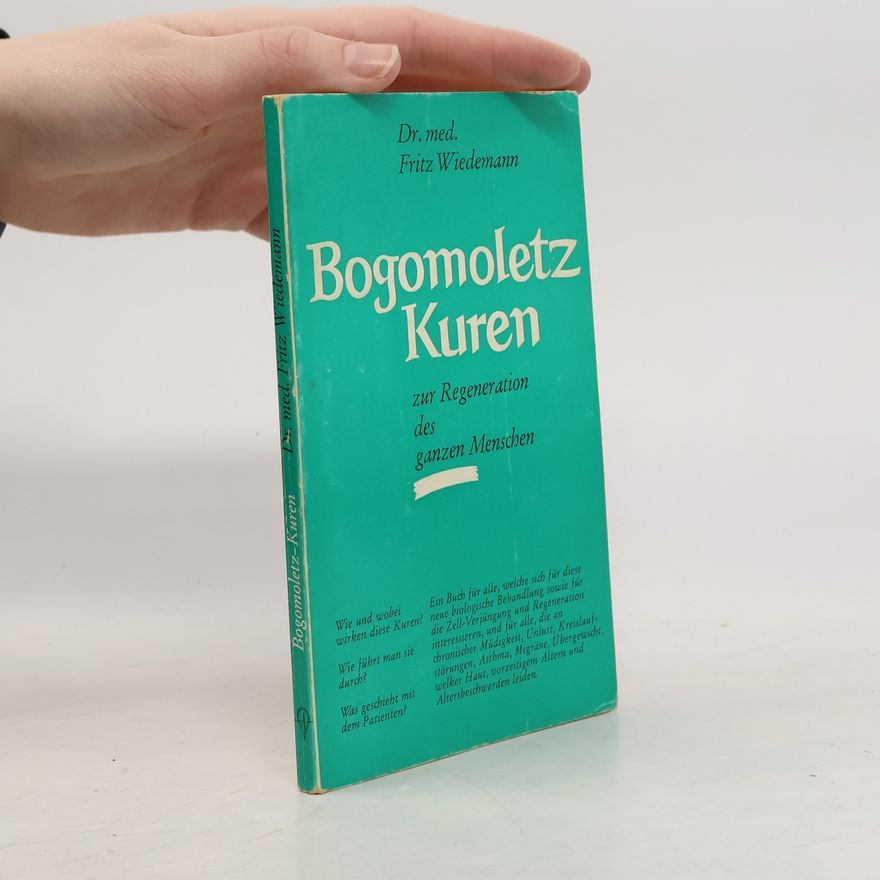 Fritz Wiedemann Bogomoletz Kuren