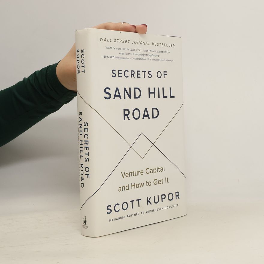Scott Kupor Secrets of Sand Hill Road