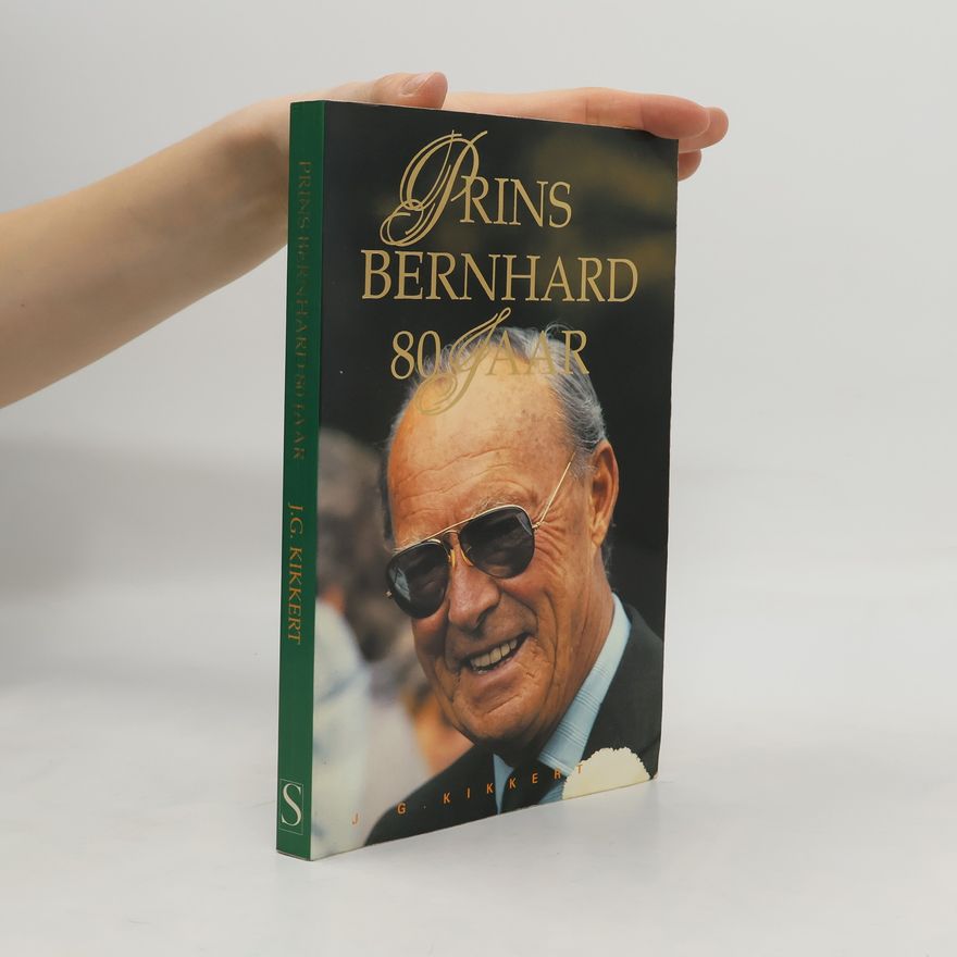 J. G. Kikkert Prins Bernhard 80 jaar