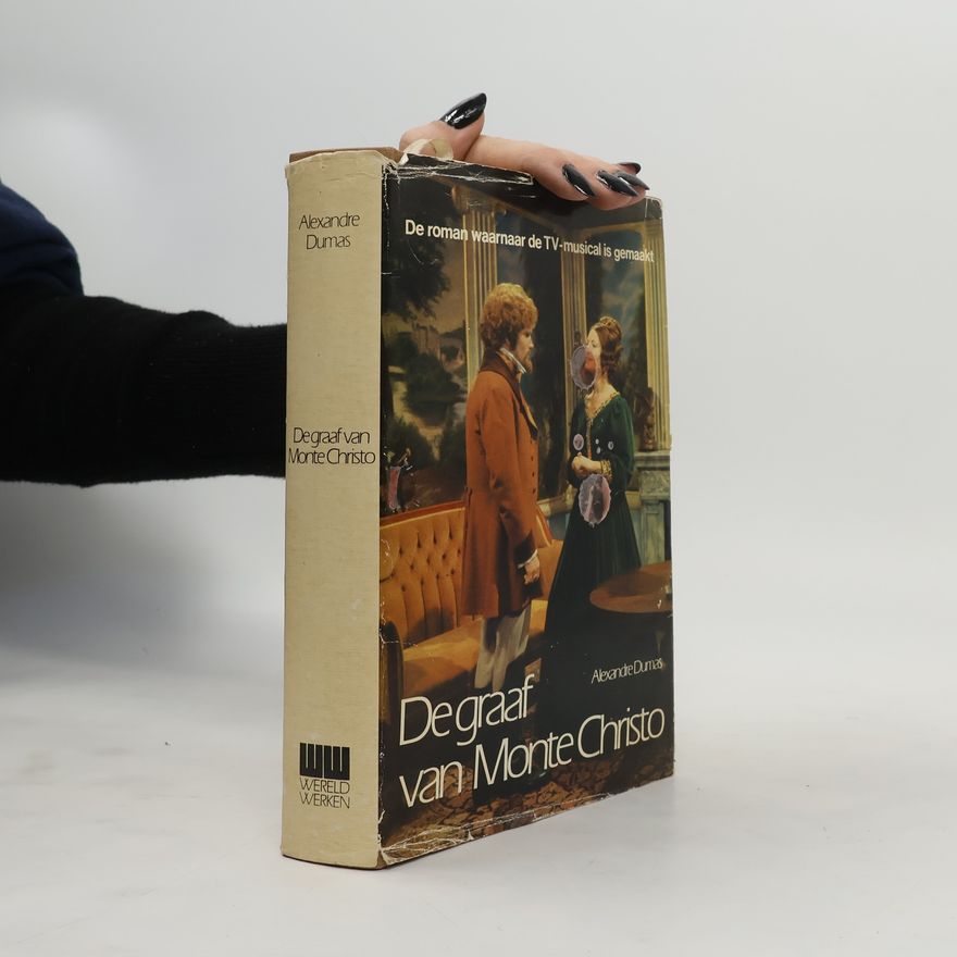 Alexandre Dumas der Ältere De graaf van Monte-Cristo