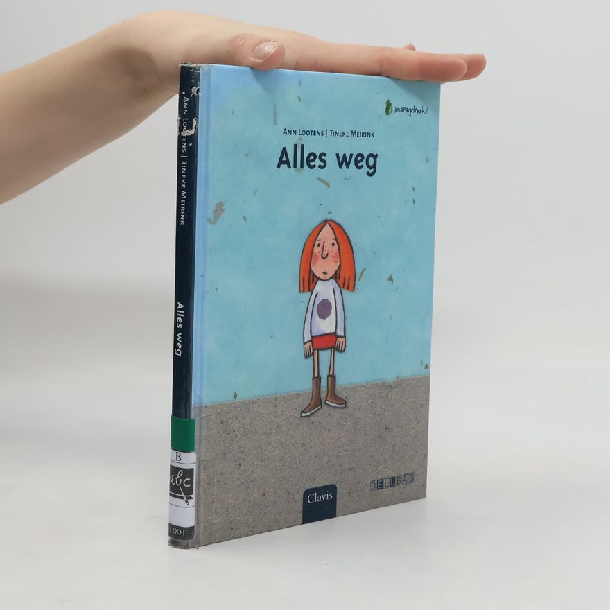 Tineke Meirink Alles weg