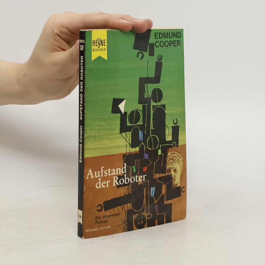 Edmund Cooper Aufstand der Roboter