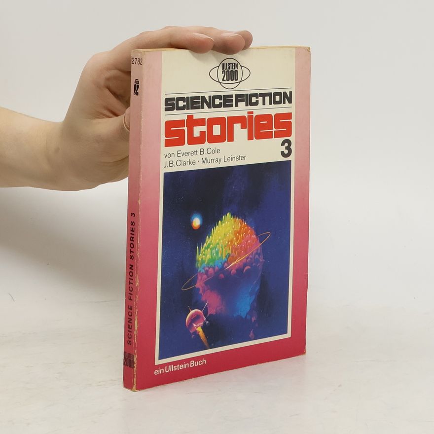 J. B. Clarke Sciencefiction Stories 3