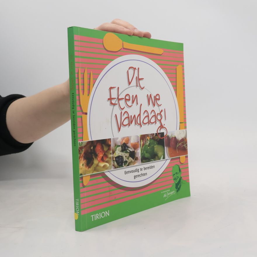 Yvon van Haren Dit eten we vandaag!