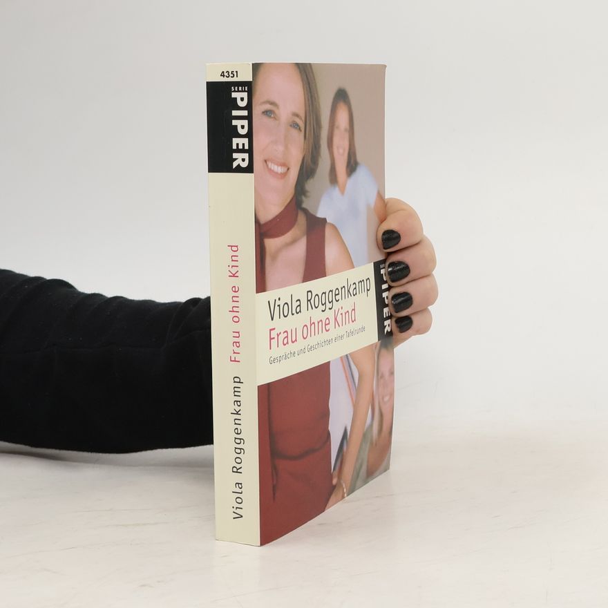Viola Roggenkamp Frau ohne Kind