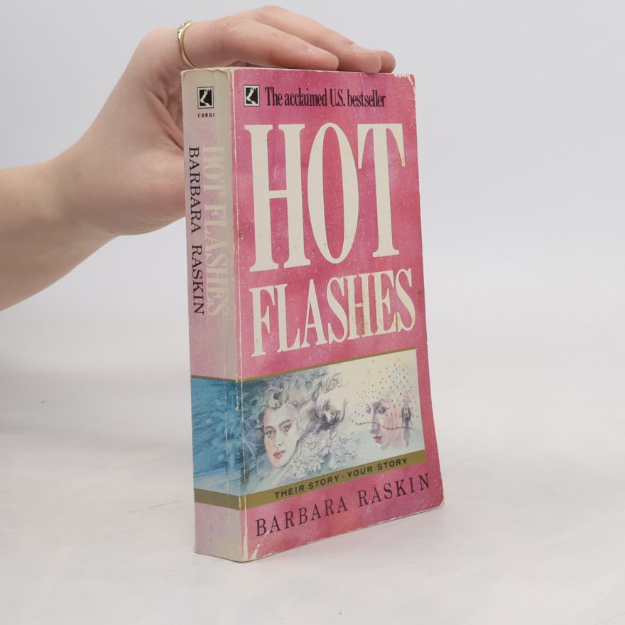 Barbara Raskin Hot Flashes
