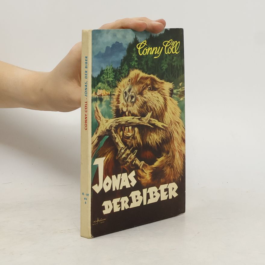 Conny Cöll Jonas, der Biber