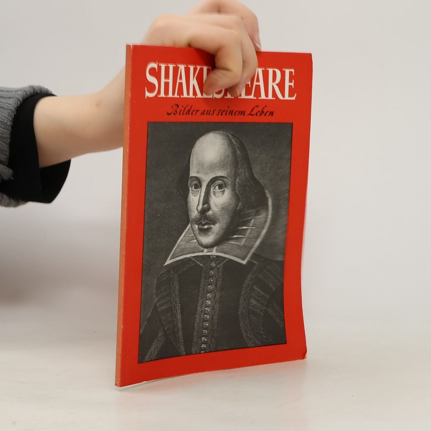 Various authors Shakespeare. Bilder aus seinem Leben