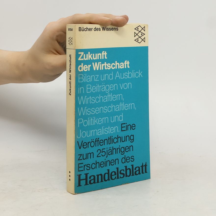 Autorenkollektiv Zukunft der Wirtschaft