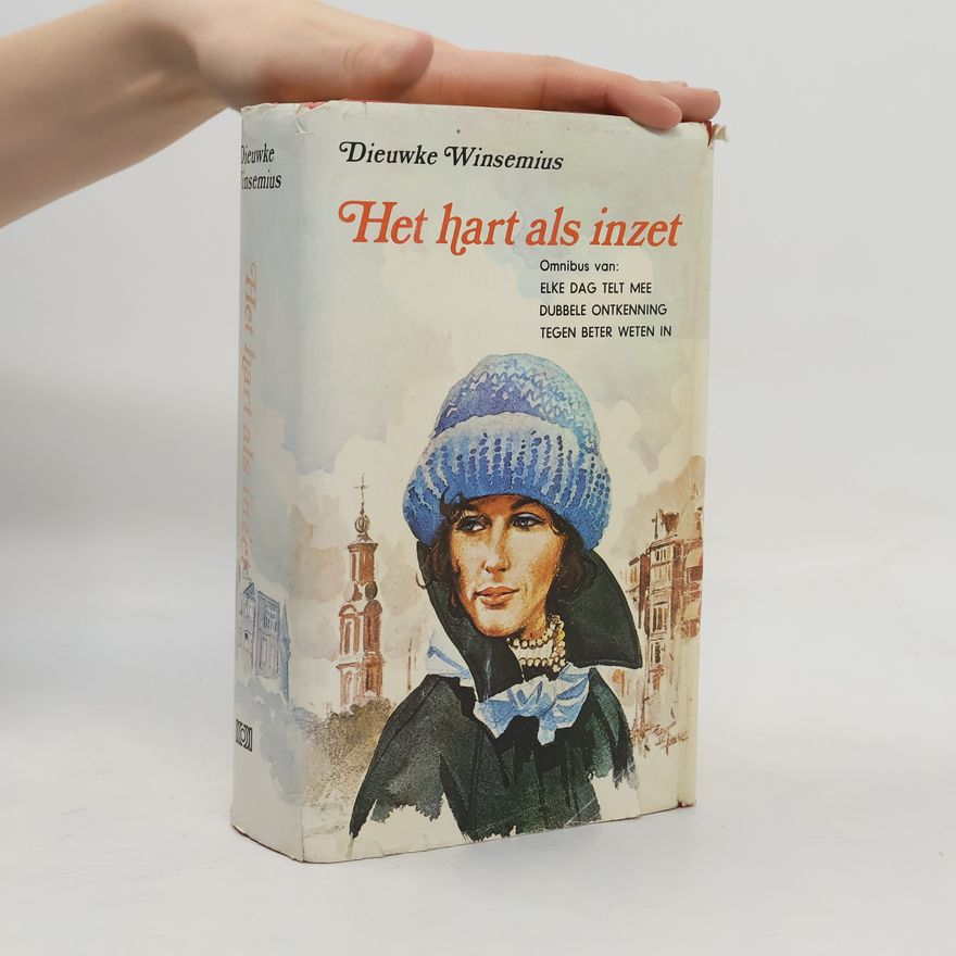 Dieuwke Winsemius Het hart als inzet