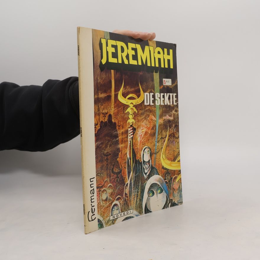 Hermann Huppen Jeremiah. De sekte