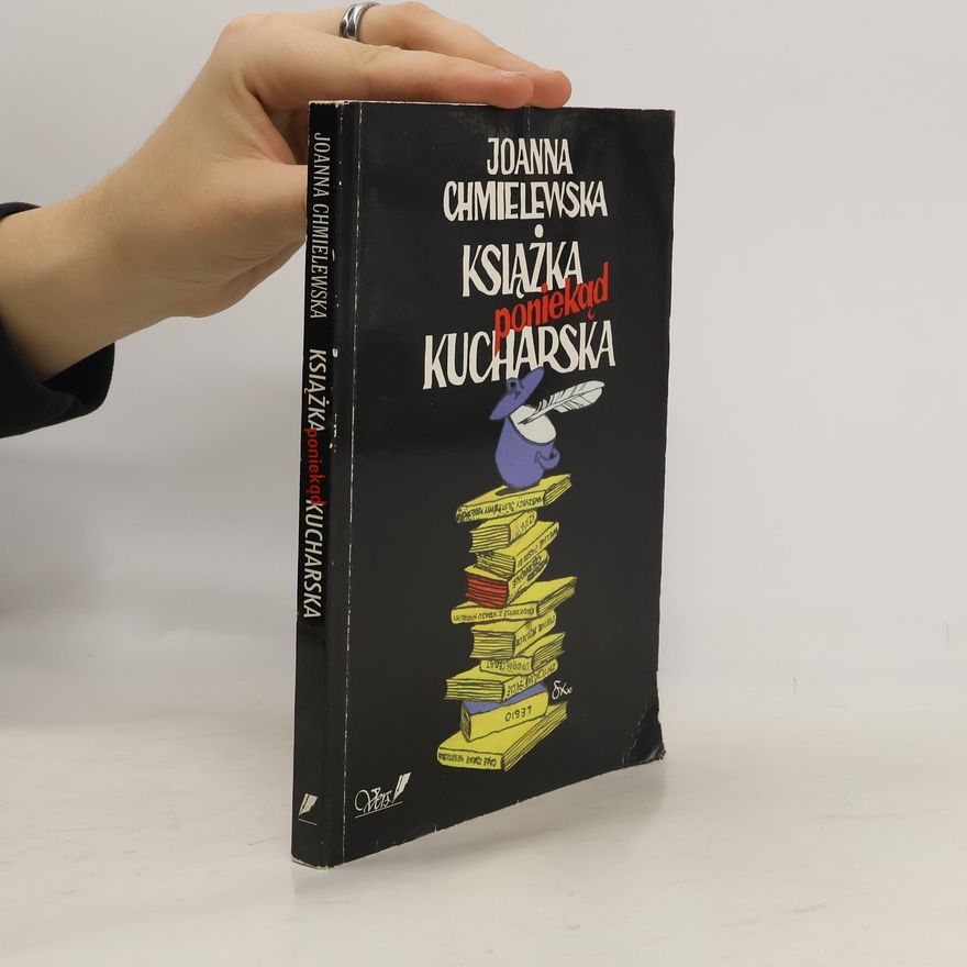Joanna Chmielewska Kaiazka poniekad kucharska
