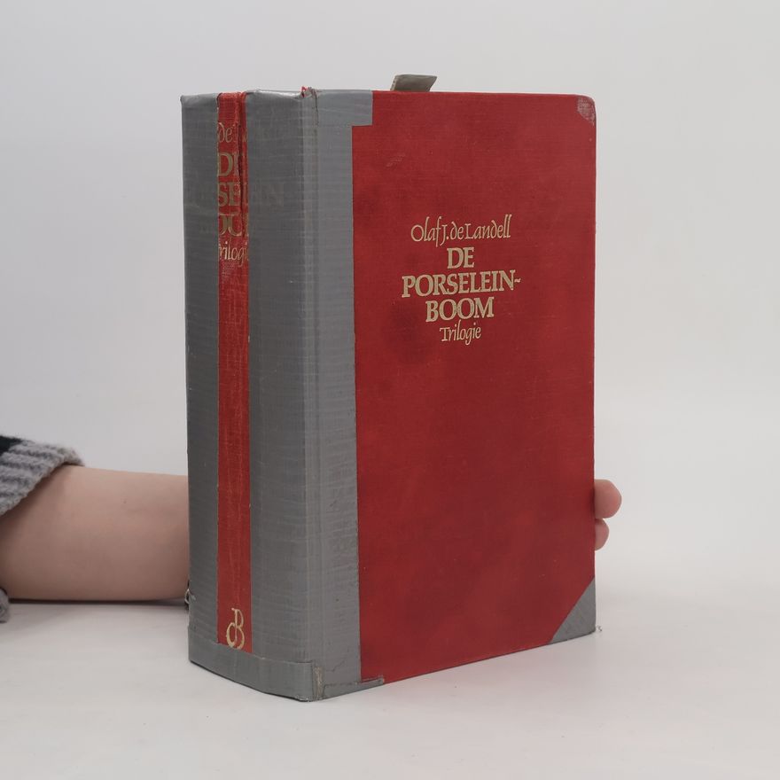 Jan Bernard Wemmerslager van Sparwoude Trilogie: De Porseleinboom