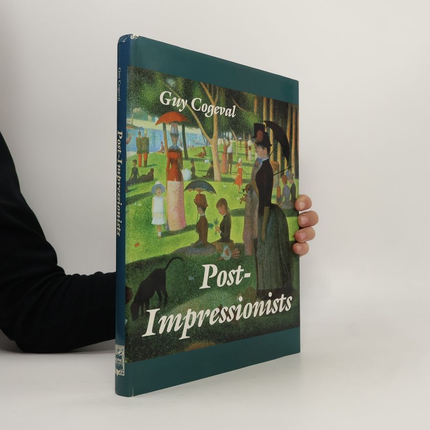 Guy Cogeval Postimpressionists