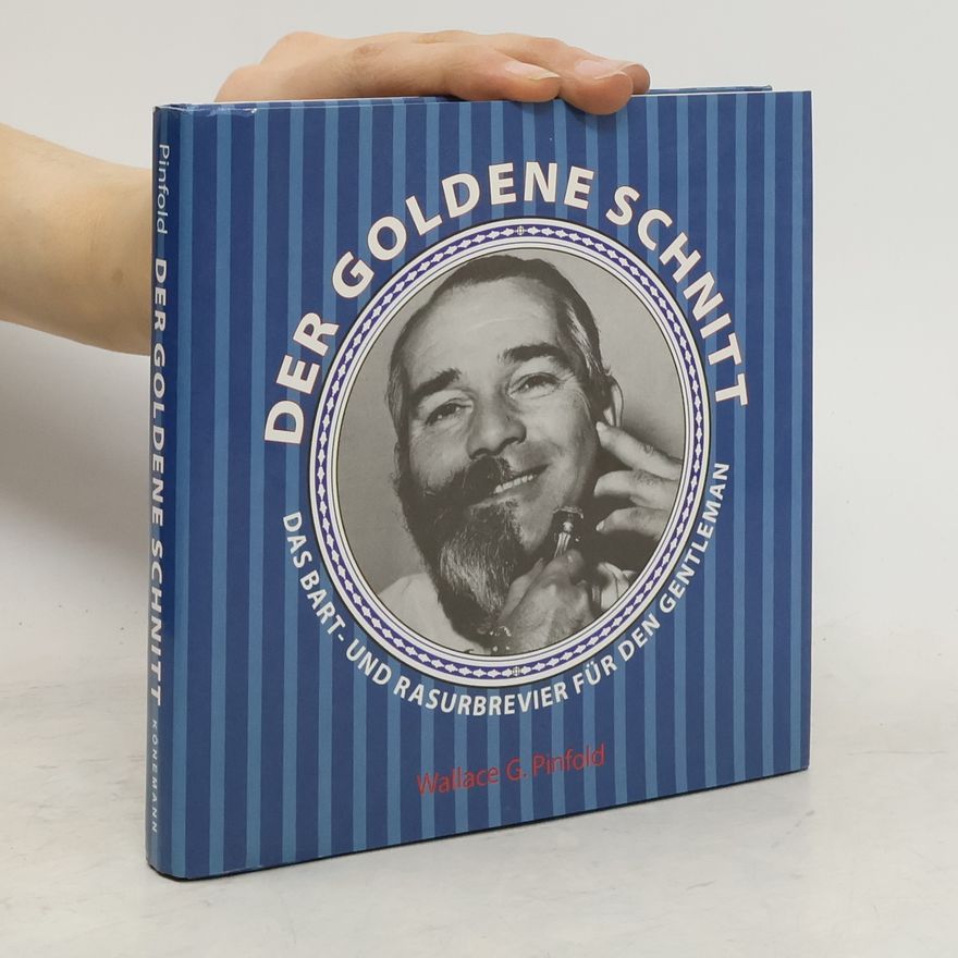 Wallace G. Pinfold Der goldene Schnitt