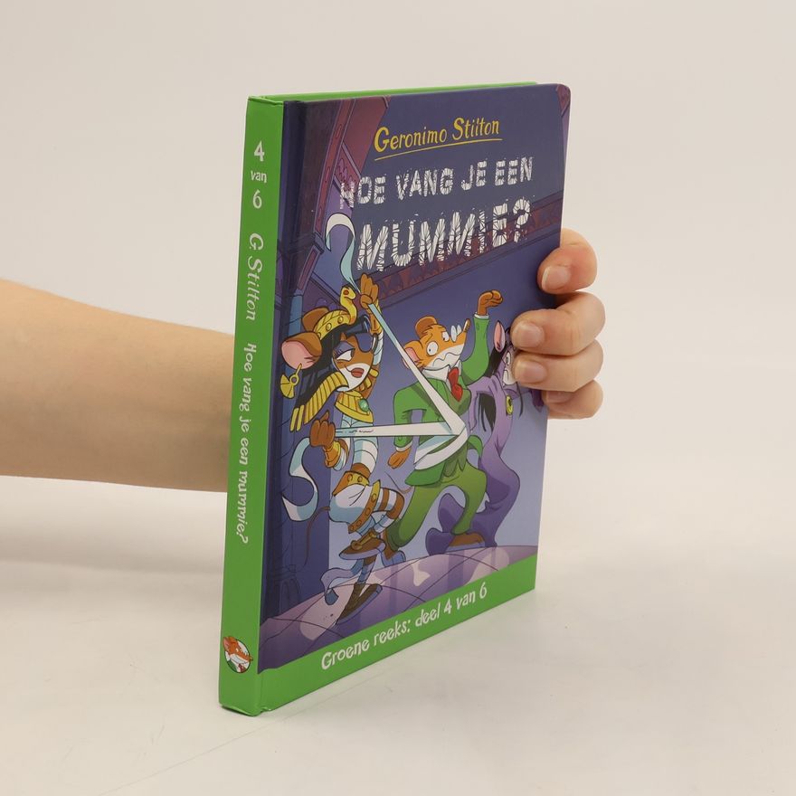 Elisabetta Dami Groene reeks - 4: Hoe vang je een mummie?