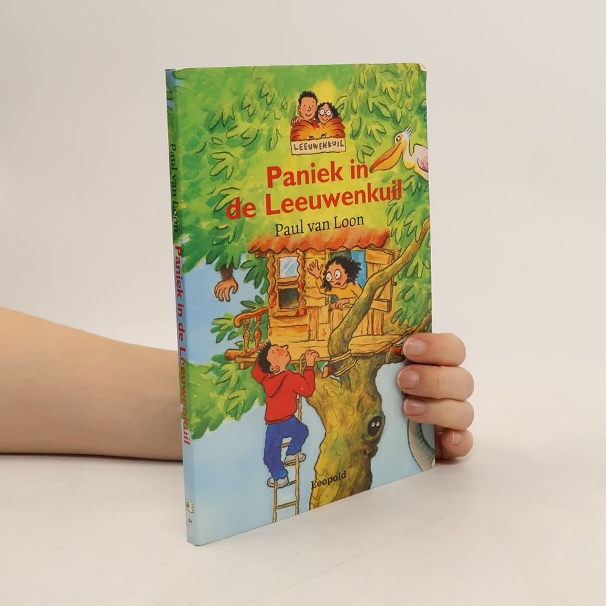 Paul van Loon Paniek in de Leeuwenkuil