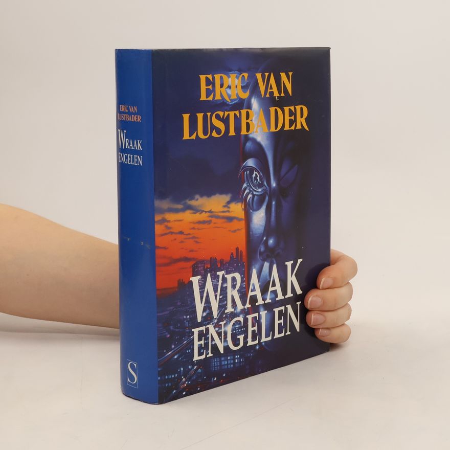 Eric Lustbader Wraakengelen