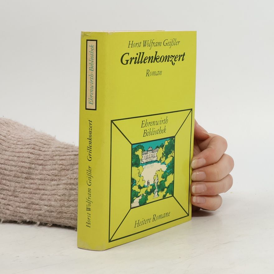 Horst Wolfram Geißler Grillenkonzert