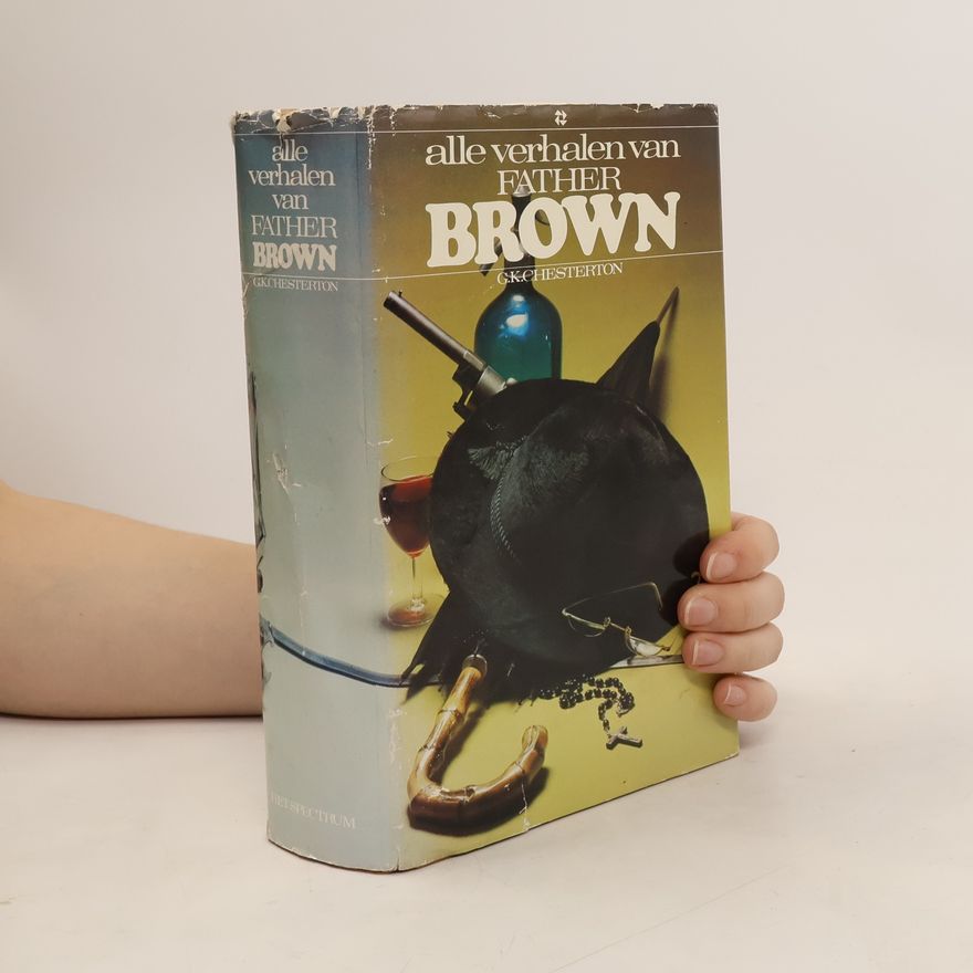 Gilbert Keith Chesterton Alle verhalen van Father Brown