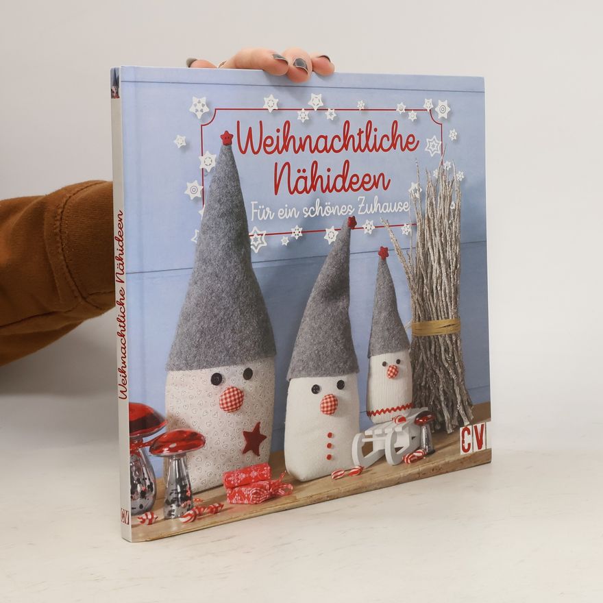 Unknown Author Weihnachtliche Nähideen