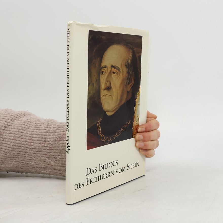 Horst Appuhn Das Bildnis des Freiherrn vom Stein