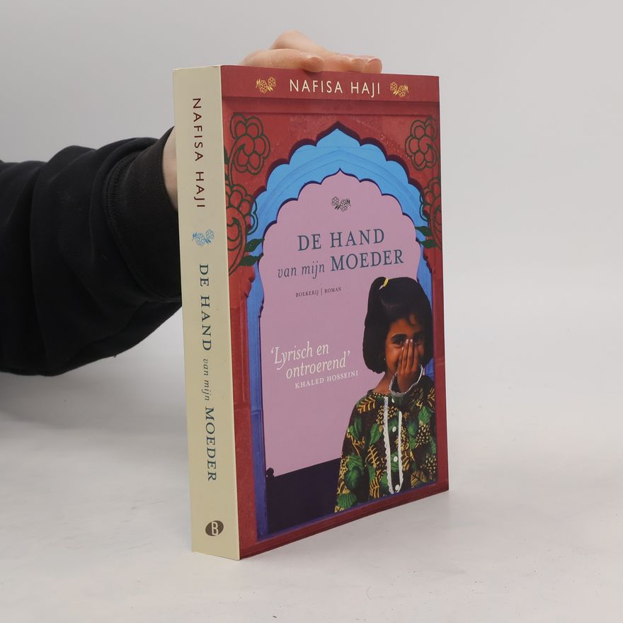 Nafisa Haji De hand van mijn moeder - druk 1