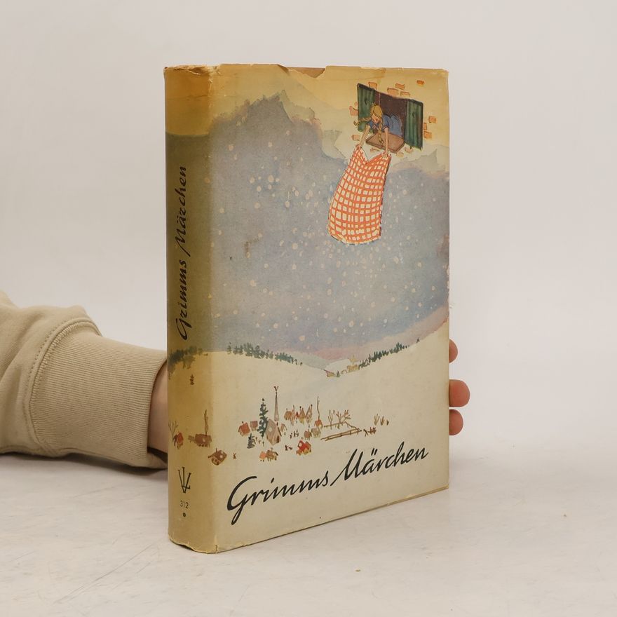 bratři Grimmové Märchen der Brüder Grimm