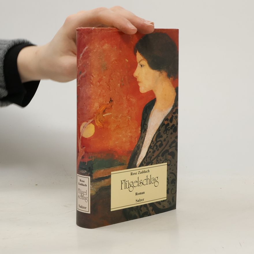 Rose Zaddach Flügelschlag