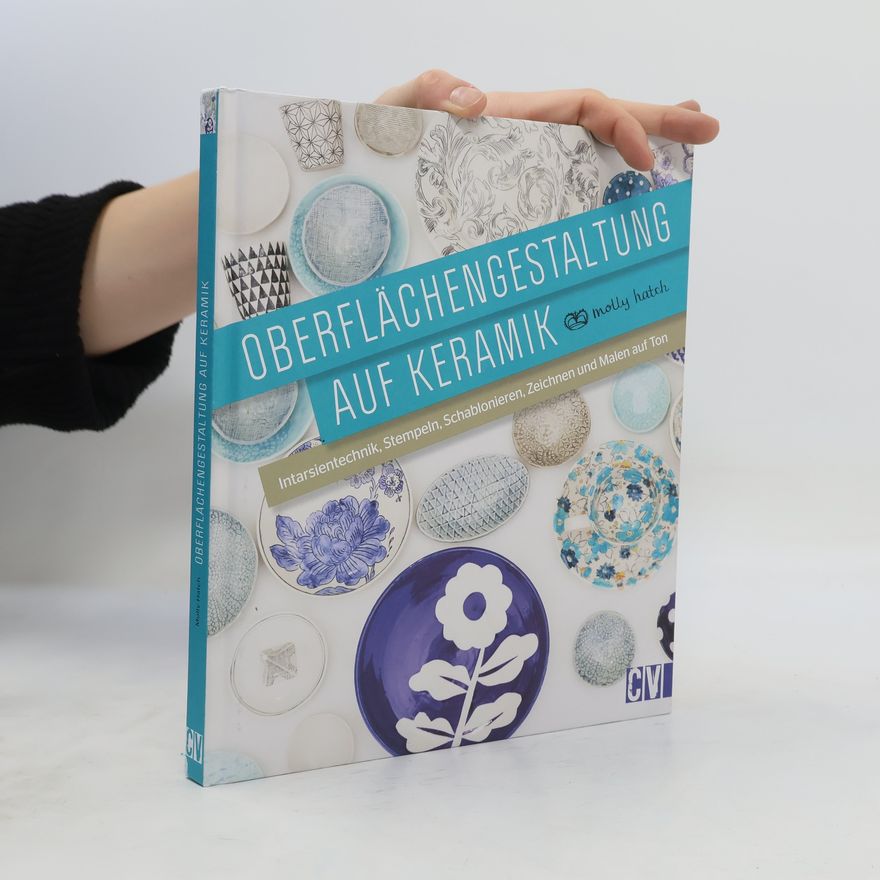Molly Hatch Oberflächengestaltung auf Keramik