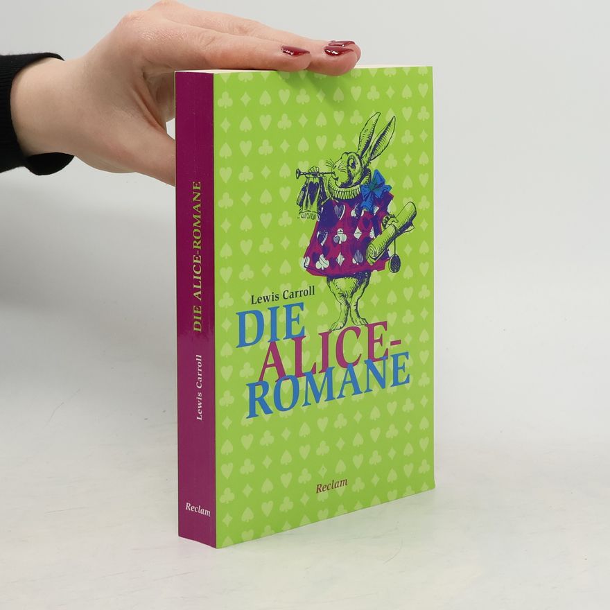 Lewis Carroll Die Alice-Romane