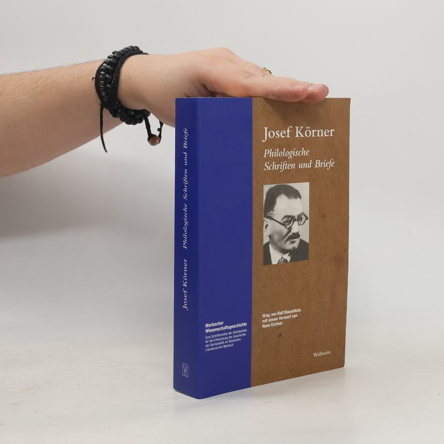 Ralf Klausnitzer Marbacher Wissenschaftsgeschichte: Philologische Schriften und Briefe