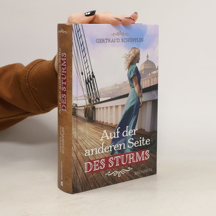 Gertraud Schöpflin Auf der anderen Seite des Sturms