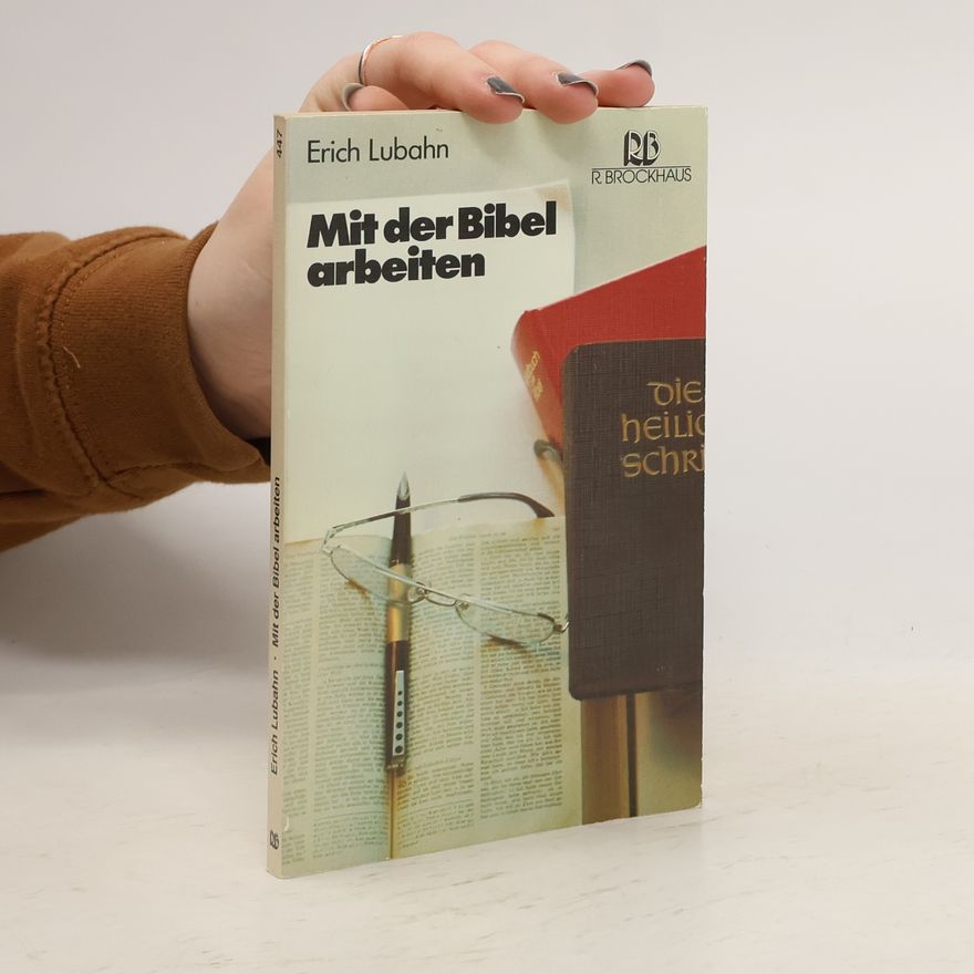 Erich Lubahn RBtaschenbücher: Mit der Bibel arbeiten