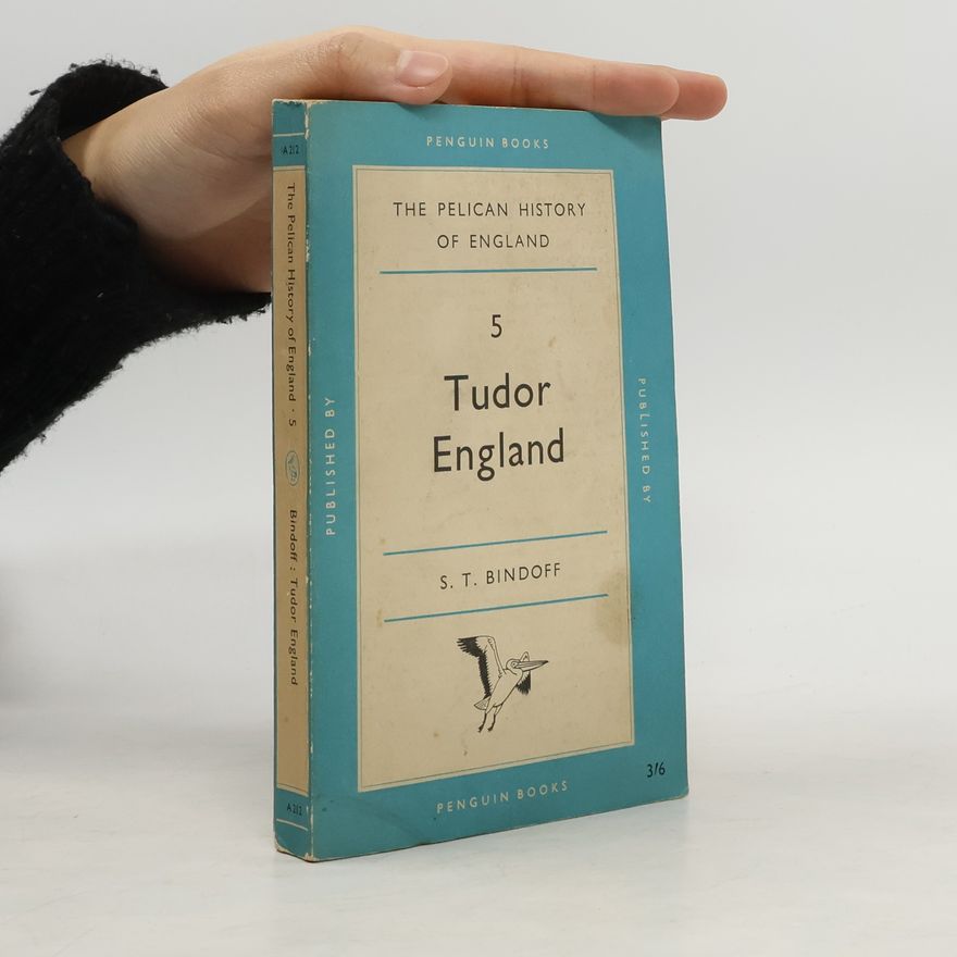S. T. Bindoff Tudor England