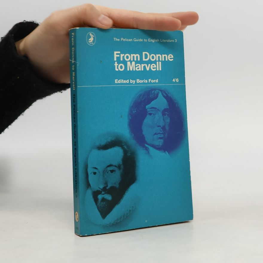 Boris Ford From Donne to Marvell
