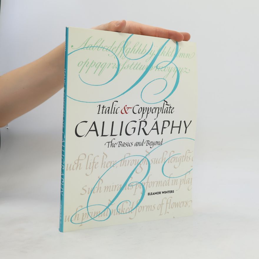 Eleanor Winters Italic and Copperplate Calligraphy