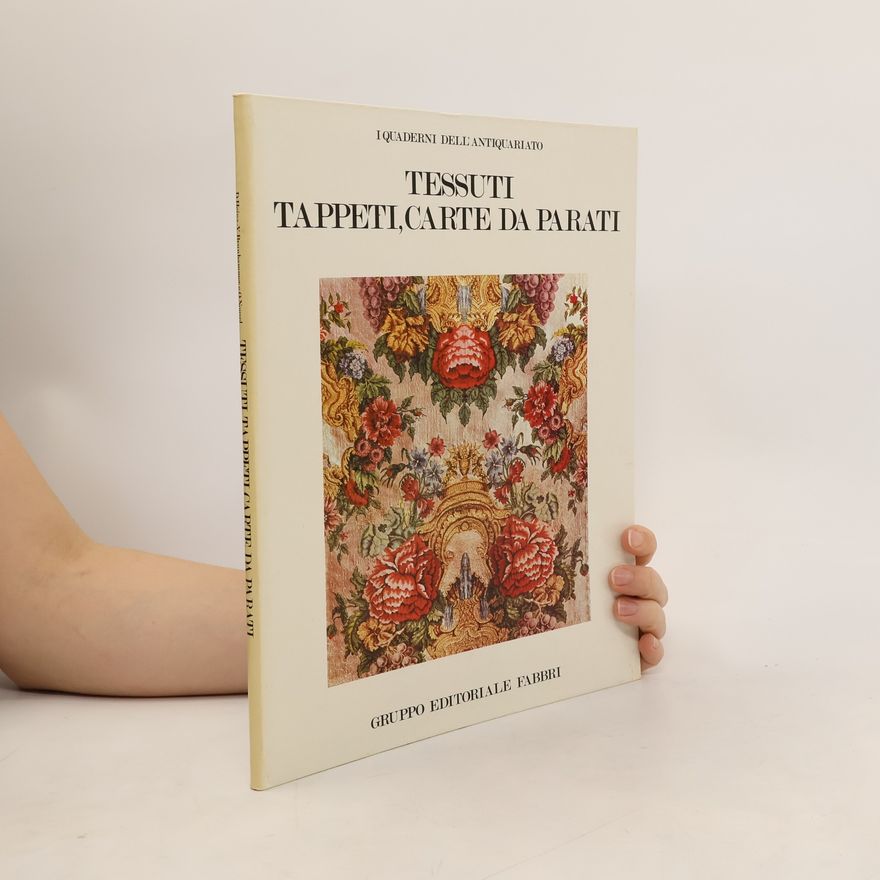 Various authors Tessuti, tappeti, carte da parati