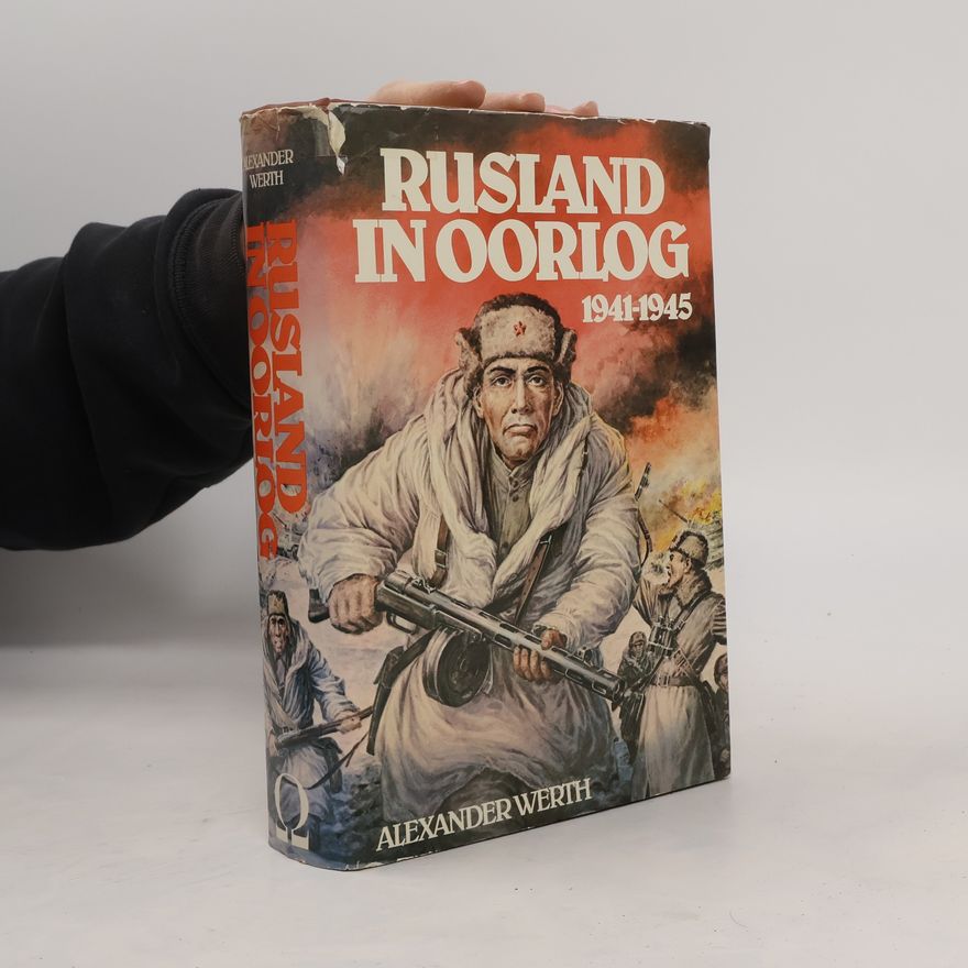 Alexander Werth Rusland in oorlog