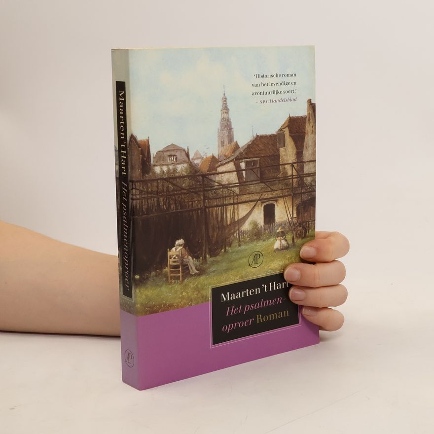 Maarten t. Hart Het psalmenoproer